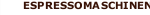 ESPRESSOMASCHINEN